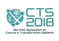 Control in Transportation Systems - 15th CTS 2018™