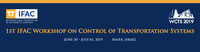 Control of Transportation Systems - 1st WCTS 2019™