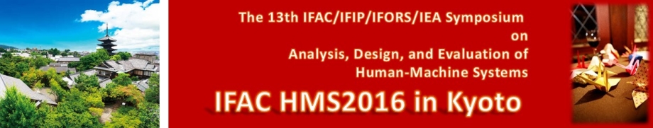 Analysis, Design, and Evaluation of Human-Machine Systems - 13th HMS 2016™