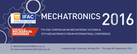 Mechatronic Systems - 7th MECHATRONICS 2016™